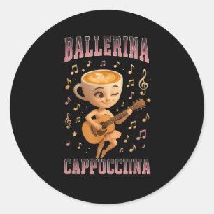 Adesivo Ballerina Cappuccina Italiana Brainrot Guitar Musi