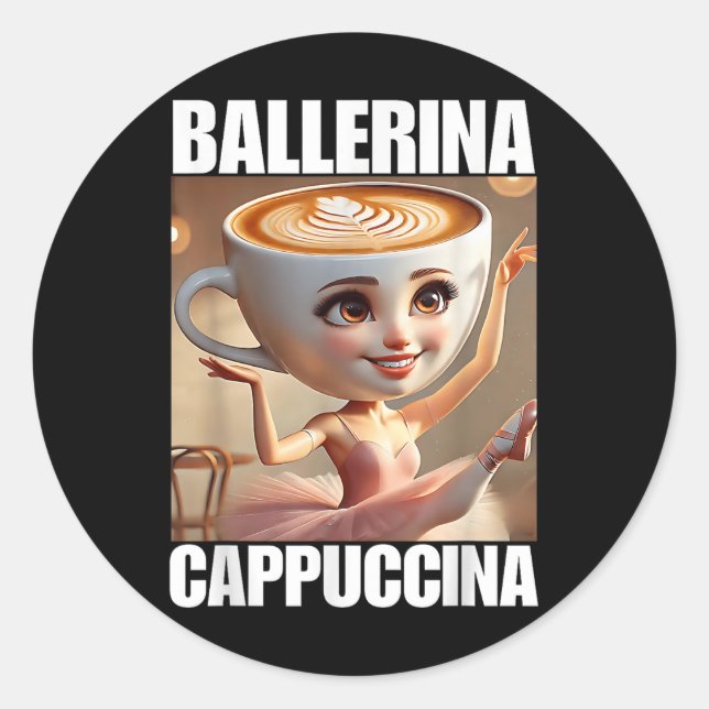 Adesivo Ballerina Cappuccina - Memória Brainrot Italiana (Frente)