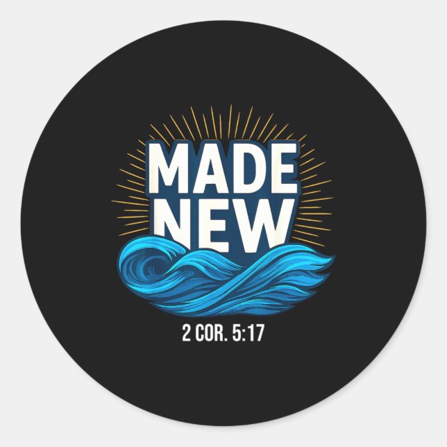 Adesivo Baptized Made New Baptism  (Frente)