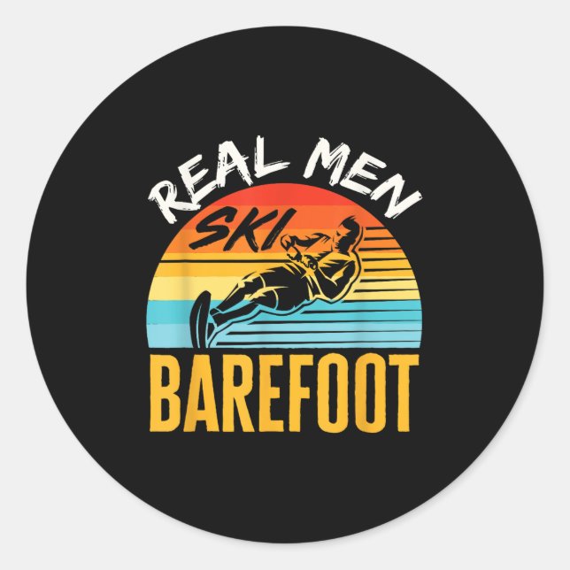 Adesivo Barefoot Water Skiing Skier Funny Real Men Ski Bar (Frente)