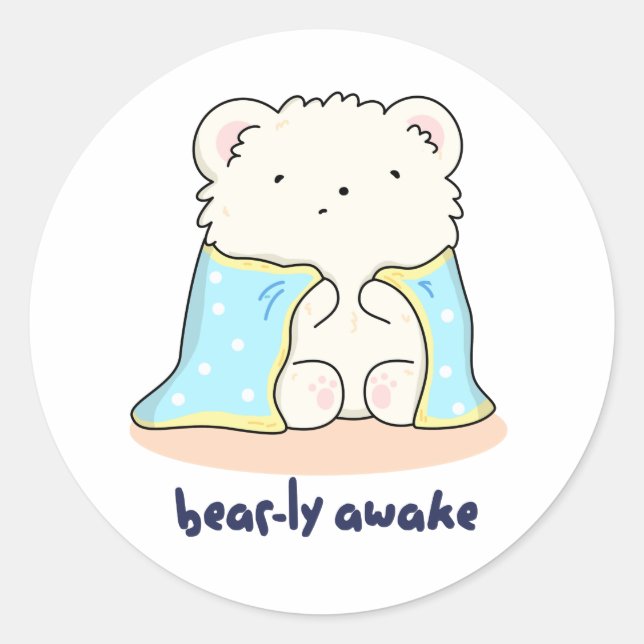 Adesivo Barly Awake Engraçado Sleepy Bear Pun (Frente)