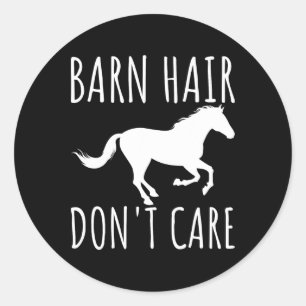Adesivo Barn Hair Dont Cuida do Fazendeiro do Cavalo Ancor