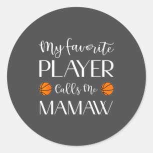 Adesivo Basquetebol Meu Jogador Favorito Me Chama De Mamaw