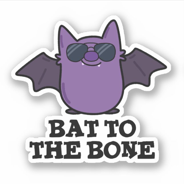 Adesivo Bat To Bone Funny Animal Pun (Frente)