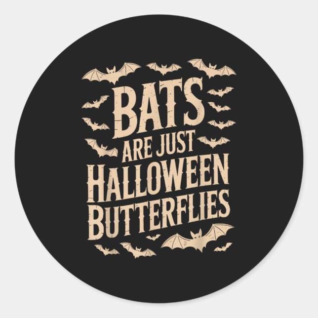 Adesivo Bats Are Just Butterflies Spooky Season Funny Hall (Frente)