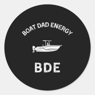 Adesivo Bde - Energia de Pai de Barco - Camiseta Divertida