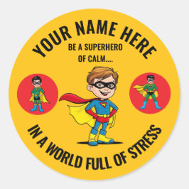 ADESIVO BE A SUPERHERO OF CALM IN A WORLD FULL OF STRESS.