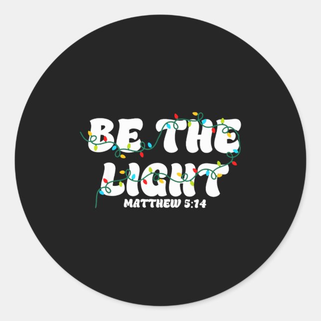 Adesivo Be The Light Matthew 5_14 Christian Merry Christma (Frente)