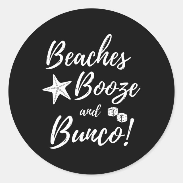 Adesivo Beaches Booze E Bunco Dice Summer (Frente)