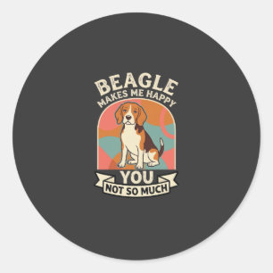 Adesivo Beagle Me Faz Feliz Você Não Tanto Cachorro