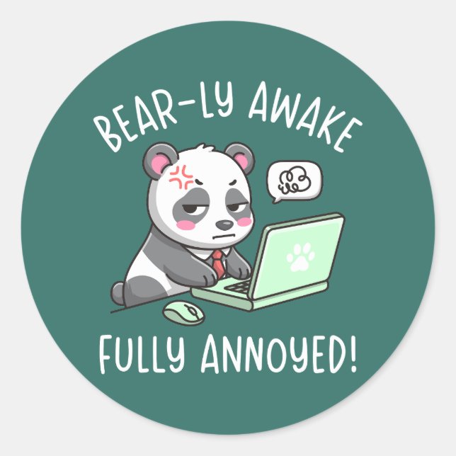 Adesivo Bear-ly Awake Fully Annoyed - Panda Office Humor (Frente)
