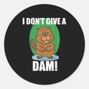 Adesivo Beaver Eu Não Dou Uma Barragem - Camisa De Cotação
