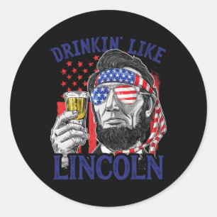 Adesivo Bebendo Como Lincoln 4 de Julho Abraham Abe Amer