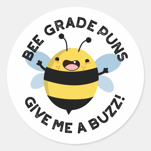 Adesivo Bee Grade Puns Me Dá Um Buzz Pun (Frente)
