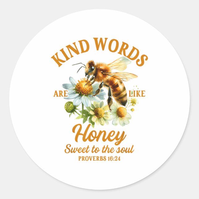 Adesivo Bee Kind Kindness Motivational Kind Words Are Like (Frente)