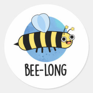 Adesivo Bee-Long Insett Bee Pun