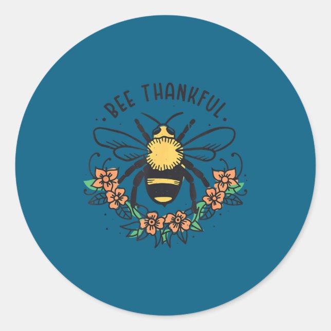 Adesivo Bee Thankful Funny Thanksgiving Fall Season Pun Qu (Frente)