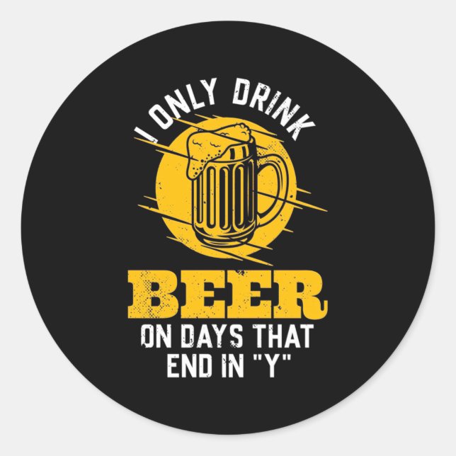 Adesivo Beer Drinker Eu Só Bebo Cerveja (Frente)