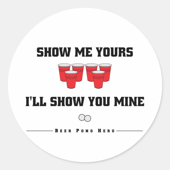 Adesivo Beer Pong Show e Diga Stickers (Frente)