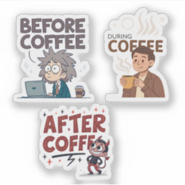 Adesivo Before During After Coffee Mood Vector Art