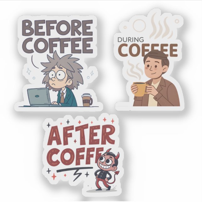 Adesivo Before During After Coffee Mood Vector Art (Frente)