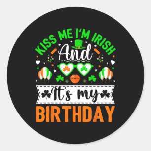 Adesivo Beije-me Eu Sou Irlandês E Sim É Meu Aniversário S