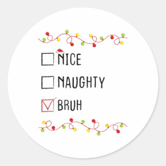 Adesivo Bela Lista de Natal Bruh Xmas Santa Claus