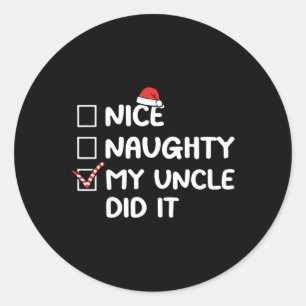 Adesivo Bela travessura Que Meu Tio Fez Na Família Da List