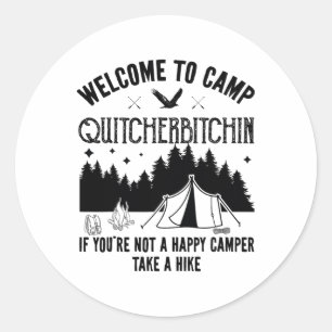 Adesivo Bem-vindo ao Acampamento Quitcherin Divertido Camp
