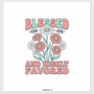 Adesivo Bendita e Altamente Favorecida Decoração Floral Vi