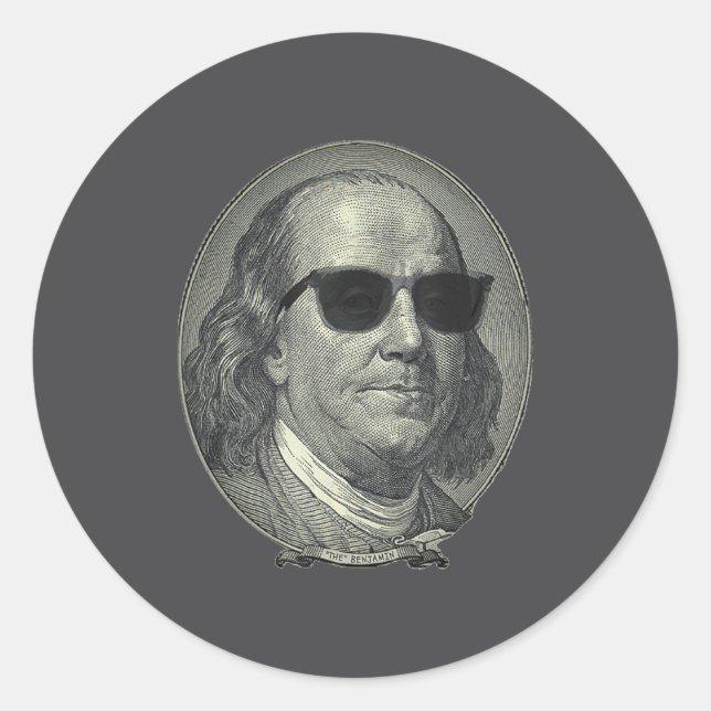 Adesivo Benjamin Franklin O Benjamin É Tudo Sobre  (Frente)