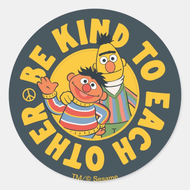 Adesivo Bert e Ernie | Seja Gentil com os Outros (Frente)