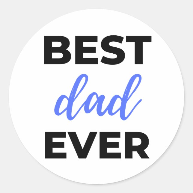 Adesivo Best Dad Ever Black (Frente)