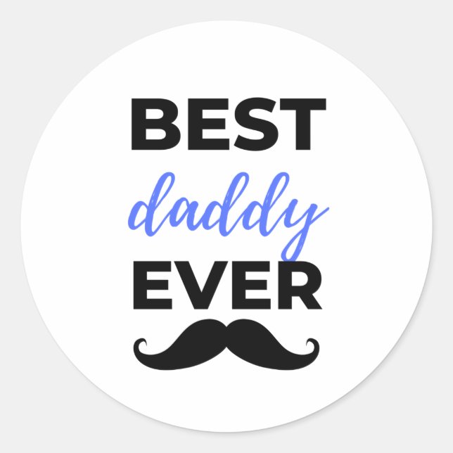 Adesivo Best Daddy Ever Black (Frente)