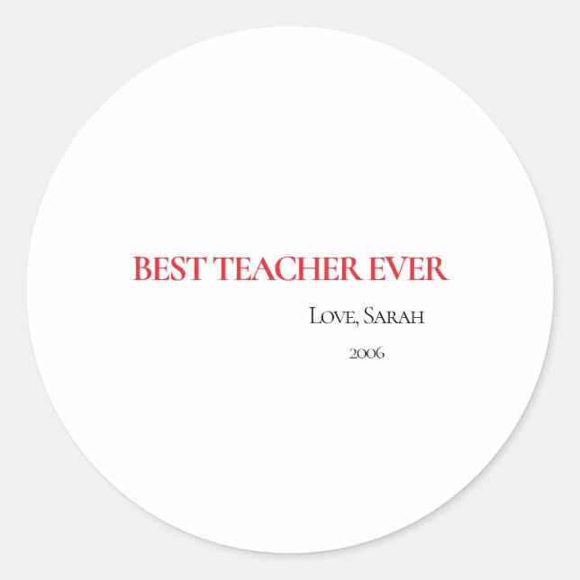 Adesivo Best Teacher Ever Personalized Round Sticker (Frente)