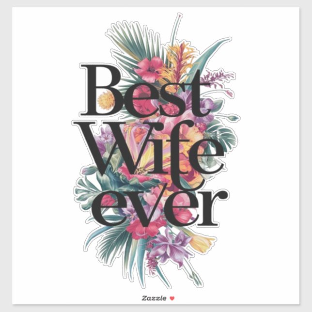 Adesivo Best wife ever  (Folha)