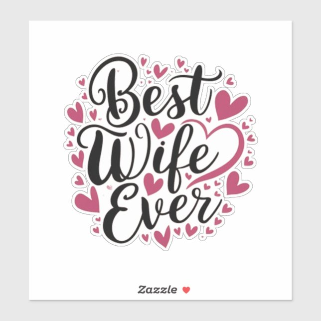 Adesivo Best wife ever  (Folha)