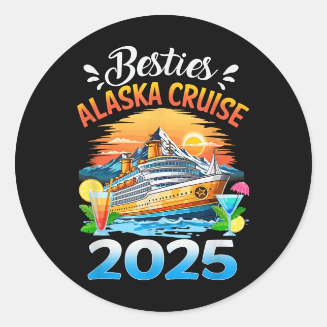 Adesivo Besties Alaska Cruise 2025 Melhor Amigo Cruising A (Frente)
