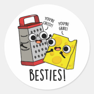 Adesivo Besties Engraçado Queijo Grater Pun