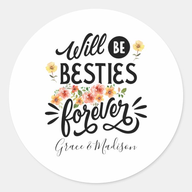 Adesivo Besties para a vida Amigos BFF para sempre present (Frente)