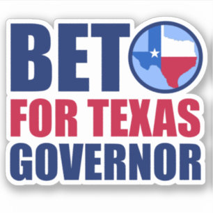 Adesivo Beto para o Governador do Texas 2022 Política ele