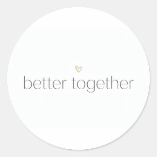 Adesivo Better Together Wedding Sticker