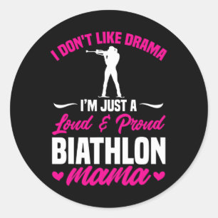 Adesivo Biathlon Mama Eu não gosto do Drama Biathlete Mãe