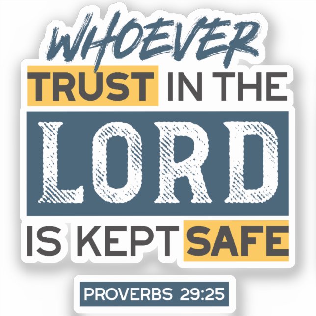 Adesivo Bible Quote Art - Proverbs 29:25 Trust in God (Frente)