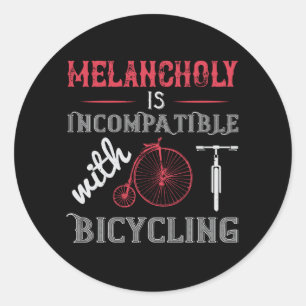 Adesivo Bicicleta - Melancolia é incompatível