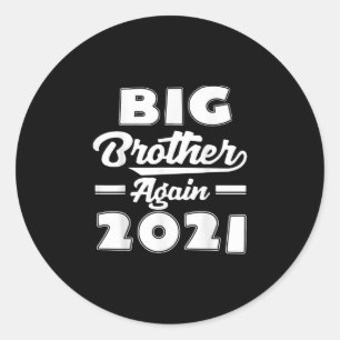 Adesivo Big Brother Novamente 2021 Gift Engraçado