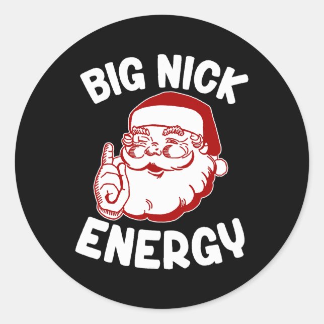 Adesivo Big Nick Energy Engraçado Natal (Frente)
