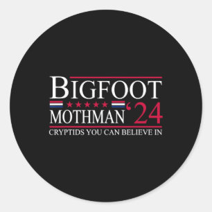 Adesivo Bigfoot Mothman 2024 Presidente Eleição Engraçada
