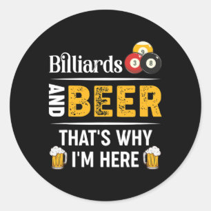 Adesivo Bilhar E Cerveja É Por Isso Que Estou Aqui Jogador