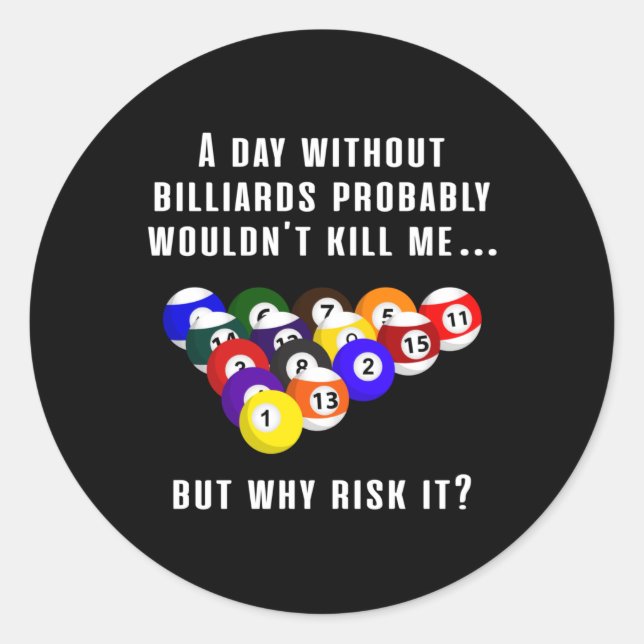 Adesivo Billiard Snooker Piscina Billiards 8 Ball Engraçad (Frente)